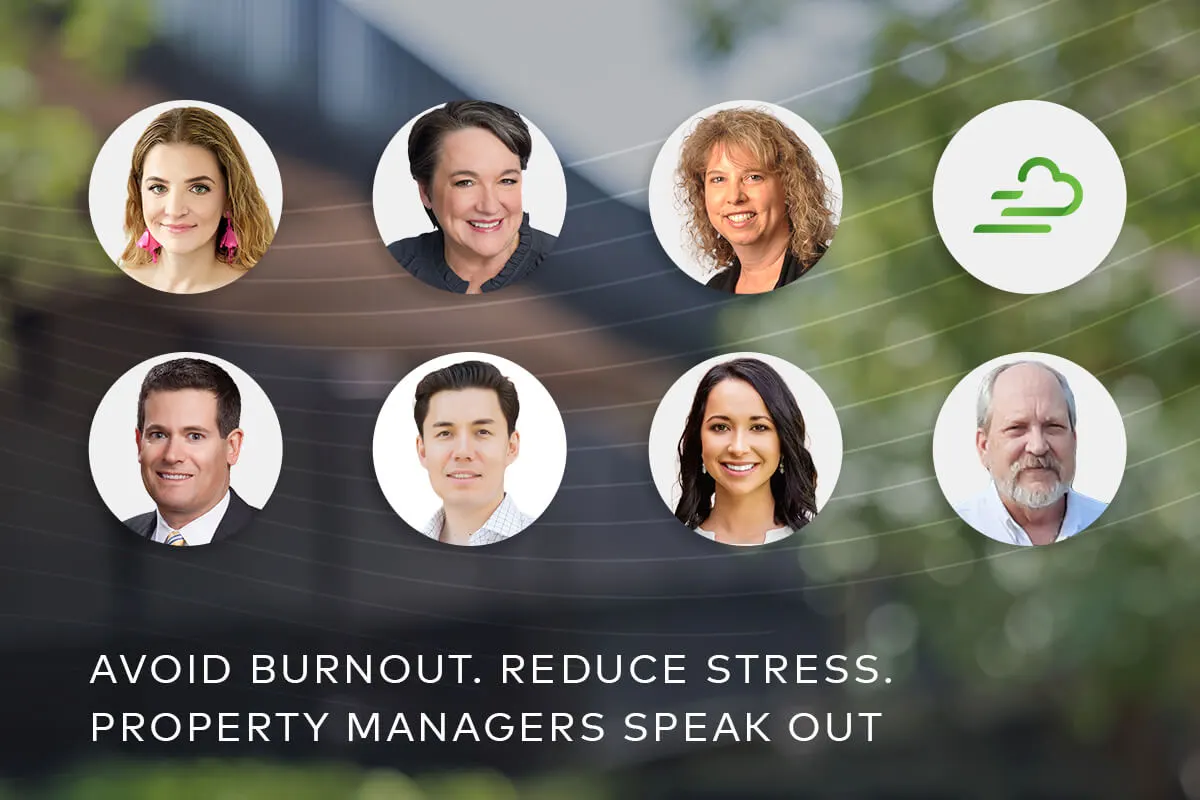 How To Avoid Burnout Reduce Stress Property Managers Speak Out